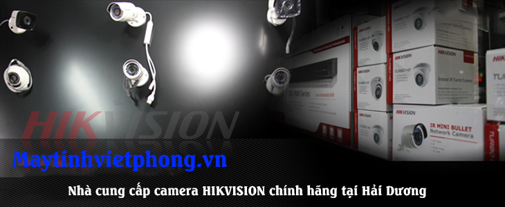 Cách phân biệt camera Hikvision chính hãng như thế nào
