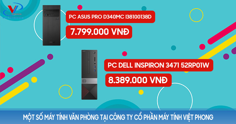 Một số máy tính văn phòng tại công ty cổ phần máy tính Việt Phong