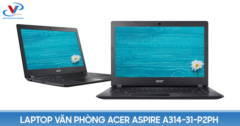 Laptop văn phòng Acer Aspire A314-31-P2PH