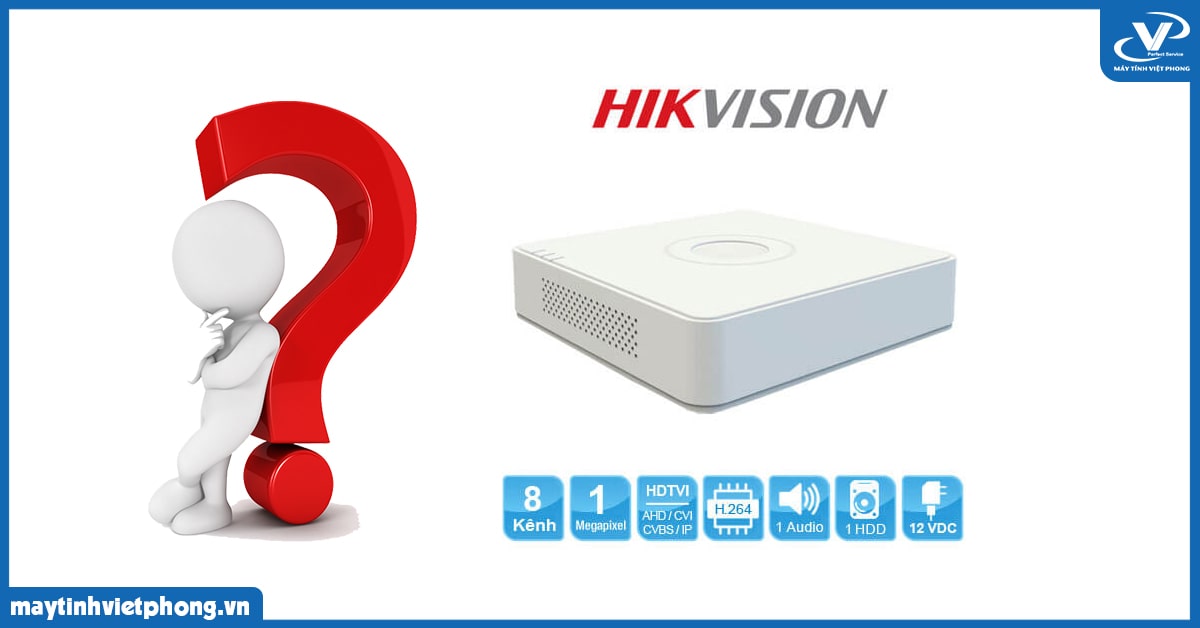 Tìm hiểu về thương hiệu Hikvision và dòng đầu ghi Hikvision nổi tiếng toàn cầu