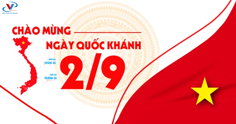 Chào mừng 75 năm quốc khánh 2/9 và thông báo lịch nghỉ lễ Công ty cổ phần máy tính Việt Phong